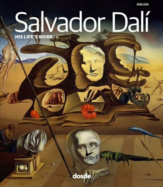 SERIE ARTE - SALVADOR DALI - OBRAS (INGLES): LAS OBRAS DE SU VIDA