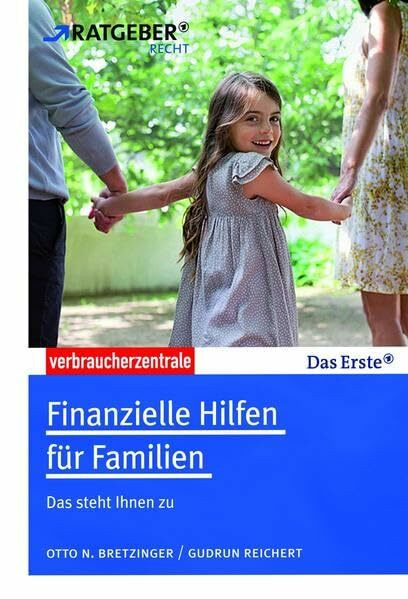 Finanzielle Hilfen für Familien: Das steht Ihnen zu