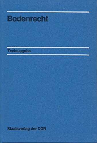 Bodenrecht: Textausgabe
