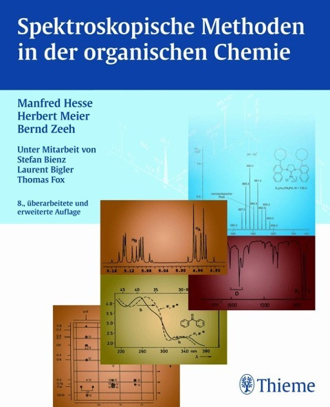 Spektroskopische Methoden in der organischen Chemie