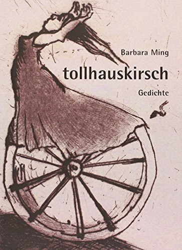 tollhauskirsch: Gedichte