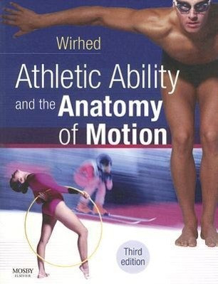 Athletic Ability and the Anatomy of Motion