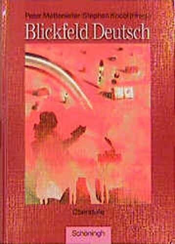 Blickfeld Deutsch. Oberstufe. RSR