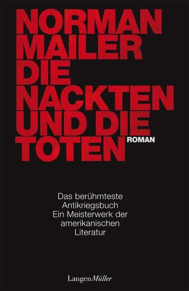 Die Nackten und die Toten: Roman