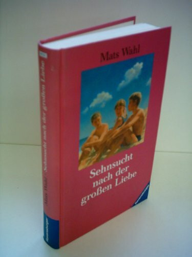 Sehnsucht nach der großen Liebe (HC - Jugendliteratur ab 12 Jahre)