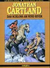 Jonathan Cartland 5. Das Schloß am Wind River