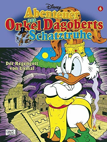 Abenteuer aus Onkel Dagoberts Schatztruhe 06: Der Regengott von Uxmal