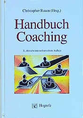 Handbuch Coaching (Innovatives Management) Handbuch Coaching (Innovatives Management)