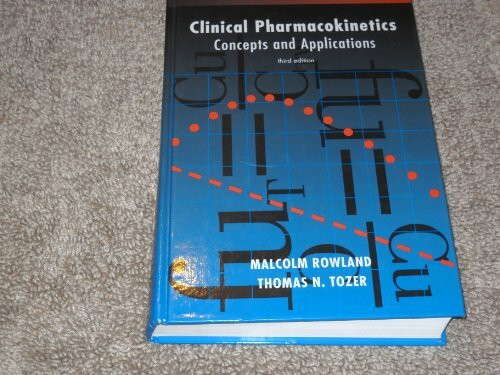 Clinical Pharmacokinetics: Concepts and Applications