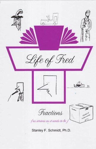 Life of Fred--Fractions