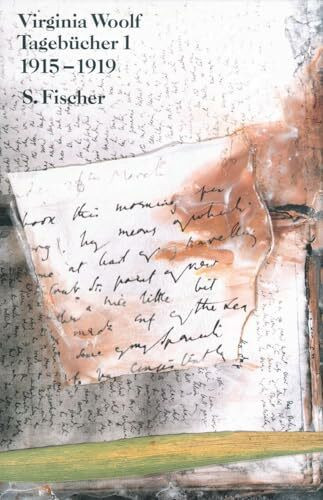 Tagebücher 1: 1915-1919 (Virginia Woolf, Gesammelte Werke)