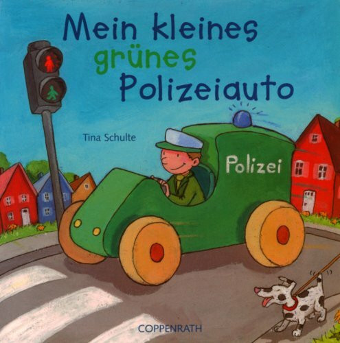 Mein kleines grünes Polizeiauto (Bücher für die Kleinsten)