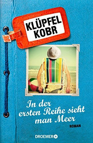In der ersten Reihe sieht man Meer: Roman