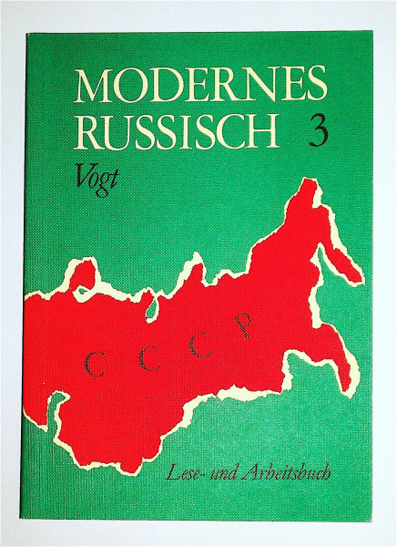 Modernes Russisch.Teil 3.Lesebuch und Arbeitsbuch. Texte und Übungen