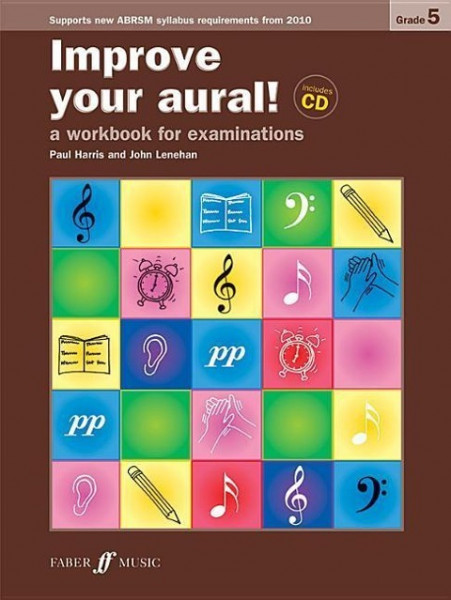 Improve Your Aural! Grade 5: A Workbook for Examinations, Book & CD