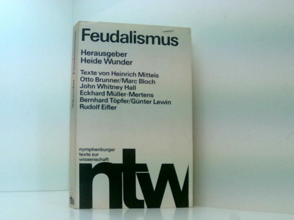 Feudalismus. 10 Aufsätze
