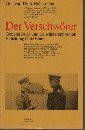 Der Verschwörer. General Oster und die Militäropposition