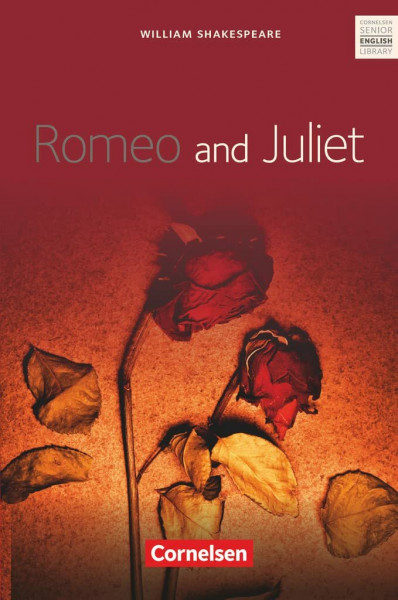Cornelsen Senior English Library - Literatur - Ab 11. Schuljahr / C1: Romeo and Juliet - Textband mit Annotationen