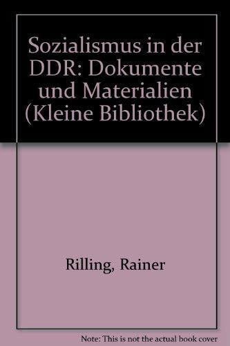 Sozialismus in der DDR I. Dokumente und Materialien.