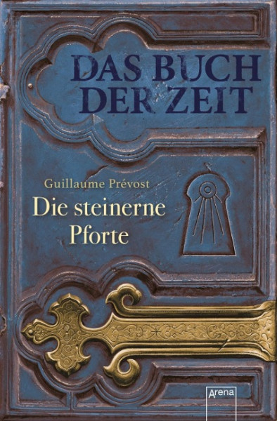 Das Buch der Zeit 01. Die steinerne Pforte