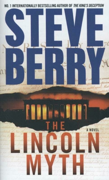 The Lincoln Myth: A Novel