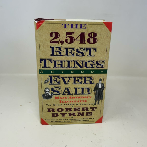 The 2,548 Best Things Anybody Ever Said