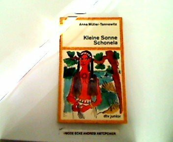 dtv junior: Kleine Sonne Schonela. Eine Geschichte aus dem alten Louisiana.