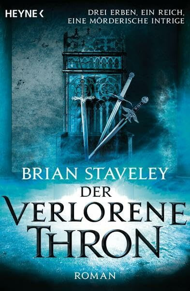 Der verlorene Thron: Roman (Thron-Serie, Band 1)