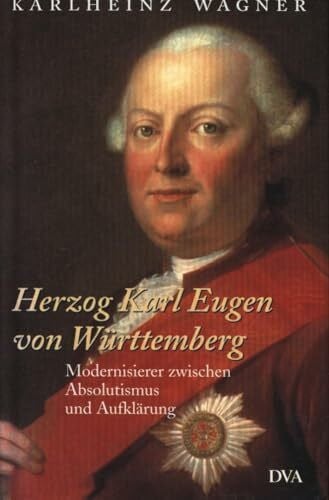 Herzog Karl Eugen von Württemberg