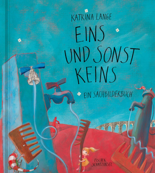 Eins und sonst keins: Ein Sachbilderbuch (Kinderbuch Hardcover)