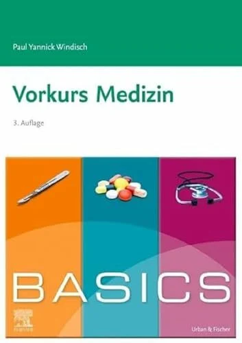 BASICS Vorkurs Medizin