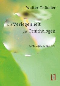 Die Verlegenheit des Ornithologen