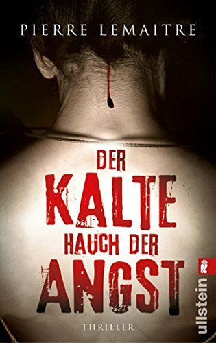 Der kalte Hauch der Angst: Thriller. Deutsche Erstausgabe