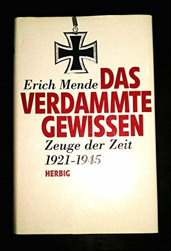 Das verdammte Gewissen: Zeuge der Zeit