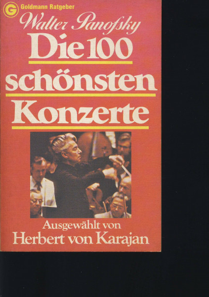 Die hundert schönsten Konzerte.