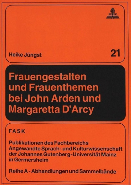 Frauengestalten und Frauenthemen bei John Arden und Margaretta D'Arcy