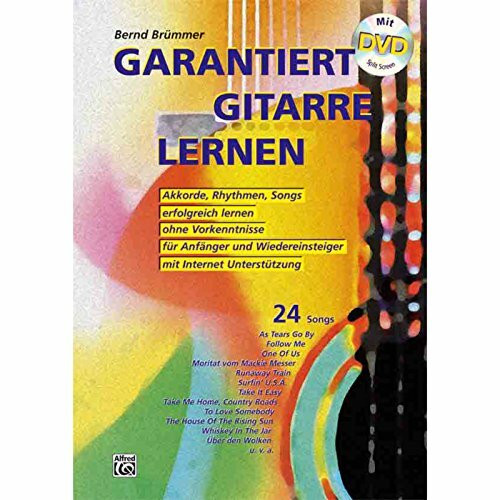 Garantiert Gitarre lernen (mit DVD) - Bewährt seit 10 Jahren!