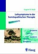 Leitsymptome in der homöopathischen Therapie. Neuübersetzung