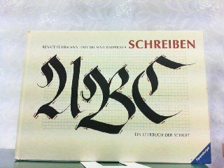 Schreiben: Ein Lehrbuch der Schrift