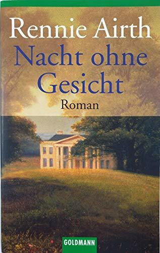 Nacht ohne Gesicht: Roman