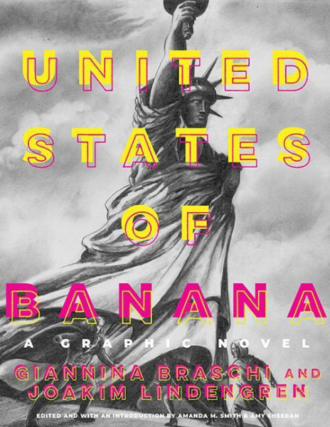United States of Banana: A Graphic Novel