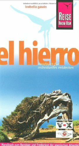 Reise Know-How El Hierro: Reiseführer für individuelles Entdecken