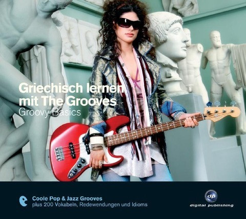 Griechisch lernen mit The Grooves - Groovy Basics