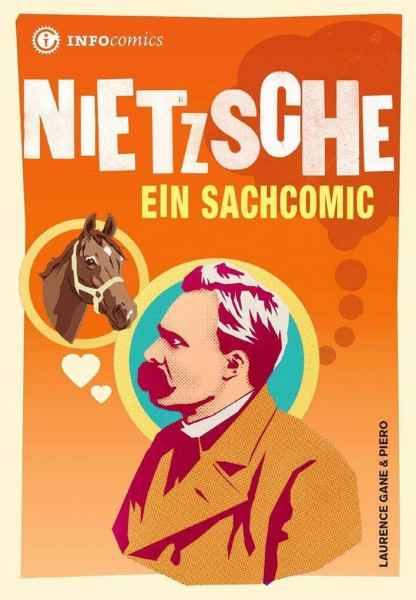 Nietzsche: Ein Sachcomic (Infocomics)