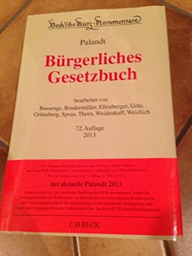 Bürgerliches Gesetzbuch: mit Nebengesetzen, insbesondere mit Einführungsgesetz (Auszug) einschließlich Rom I-, Rom II- und Rom III-Verordnungen sowie ... Gewaltschutzgesetz