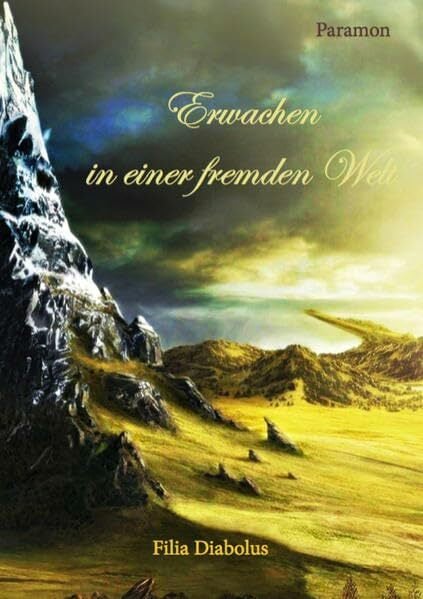 Erwachen in einer fremden Welt Erwachen in einer fremden Welt