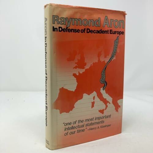 In Defense of Decadent Europe