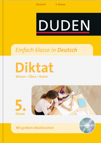 Einfach klasse in Deutsch - Diktat 5. Klasse