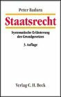 Staatsrecht: Systematische Erläuterung des Grundgesetzes für die Bundesrepublik Deutschland