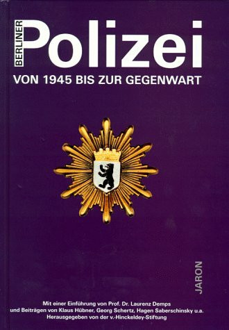 Berliner Polizei: Von 1945 bis zur Gegenwart
